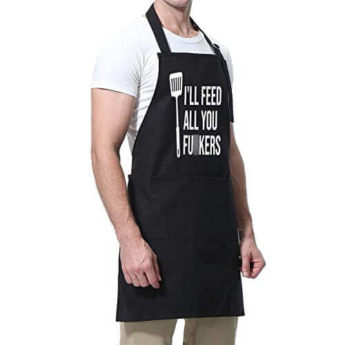 "I Will Feed All of You" Apron - Gifts for guy friends made simple. Find unique gift Ideas for guys friends. Gifts for guys in their 20s.