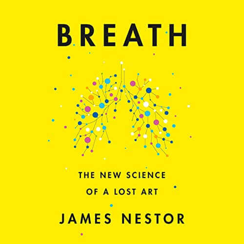 Breath: The New Science of a Lost Art - Gifts for guy friends made simple. Find unique gift Ideas for guys friends. Gifts for guys in their 20s.