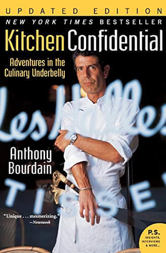Anthony Bourdain - Kitchen Confidential: Adventures in the Culinary Underbelly - Gifts for guy friends made simple. Find unique gift Ideas for guys friends. Gifts for guys in their 20s.